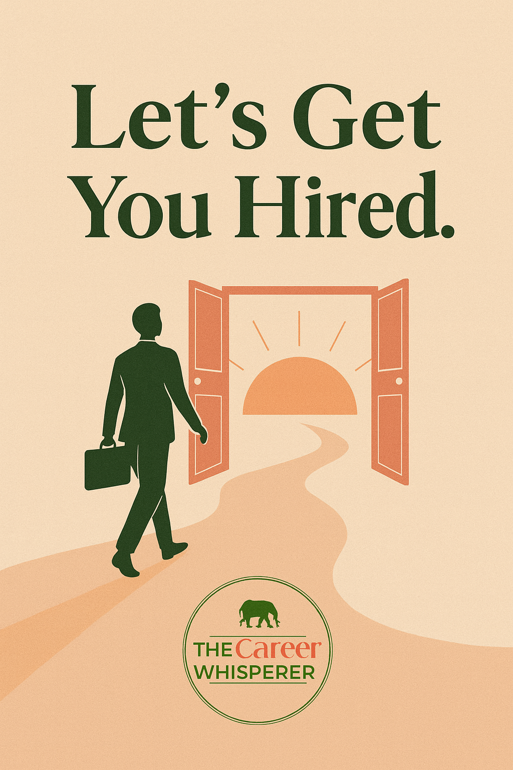 Let's Get You Hired! - Your Complete Job Hunting Toolkit