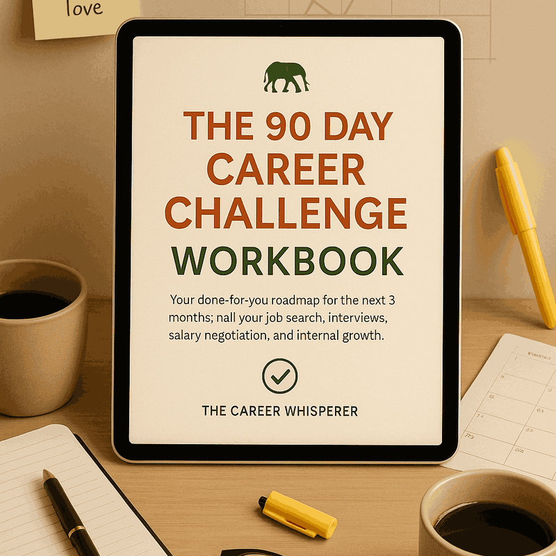 The 90 Day Career Challenge Workbook on a tablet — a done for you roadmap covering job search, interviews, salary negotiation and internal growth